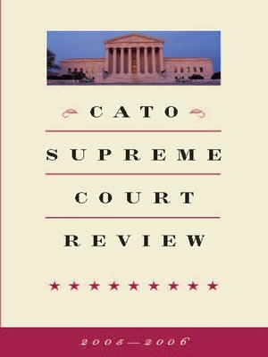 cover image of Cato Supreme Court Review, 2005-2006